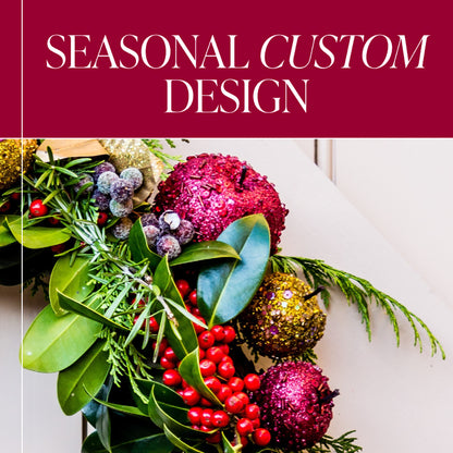 Seasonal Custom Design